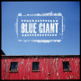 Blue Giant - Blue Giant