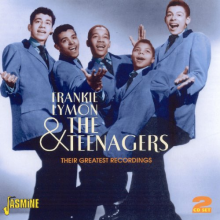 Lymon, Frankie & the Teenagers - Their Greatest Recordings