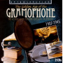 V/A - Golden Age of the Gramophone 1907-1945