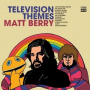 Berry, Matt - Television Themes