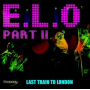 E.L.O. Part Ii - Last Train To London