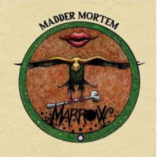 Madder Mortem - Marrow