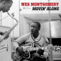 Montgomery, Wes - Movin' Along