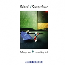 Roland Van Campenhout - Folksongs From a Non-Existing Land
