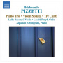 Pizzetti, I. - Piano Trio/Violin Sonatas