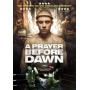 Movie - A Prayer Before Dawn