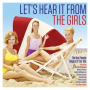 V/A - Let's Hear It From the Girls