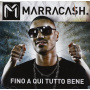 Marracash - Fino a Qui Tutto Bene