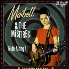 Maibell & the Misfires - Ride Along