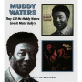 Waters, Muddy - They Called Me Muddy Waters/Live At Mister Kelly's