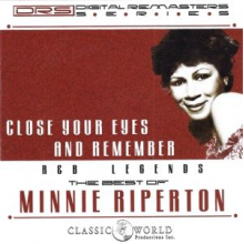 Riperton, Minnie - Close Your Eyes and Remember: the Best of