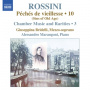 Kasarova, Vesselina - Peches De Vieillesse Vol.10: Chamber Music & Rarities 3