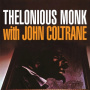 Monk, Thelonious - Thelonious Monk With John Coltrane
