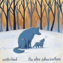 Okee Dokee Brothers - Winterland