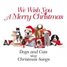 Dogs & Cats Sing Christmas Son - We Wish You a Merry Christmas