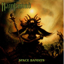Hawkwind - Space Bandits +3