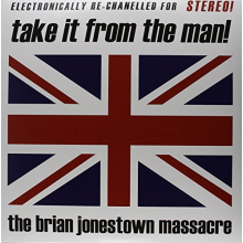 Brian Jonestown Massacre - Take It From the Man
