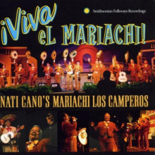 Nati Cano's Mariachi Los Camperos - Viva El Mariachi