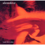Slowdive - Just For a Day(+ Bonus)