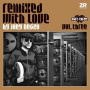 Negro, Joey - Remixed With Love Pt.3