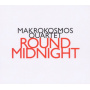 Makrokosmos Quartet - Round Midnight