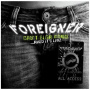 Foreigner - Can't Slow Down-When It's Live