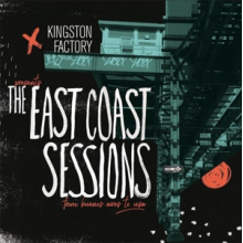V/A - Kingston Factory Presents the East Coast Sessions