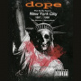 Dope - Early Years, New York City 1997/1998