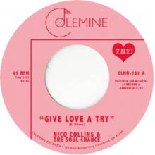Collins, Nico & the Soul Chance - Give Love a Try