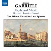 Gabrieli, A. - Keyboard Music