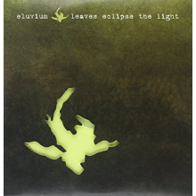 Eluvium - Leaves Eclipse the Light