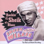 Willis, Chuck - Rockin' With the Sheikh of the Blues - Okeh & Atlantic Recordings