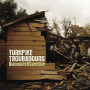Turnpike Troubadours - Diamonds & Gasolines