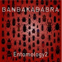 Bandakadabra - Entomology 2