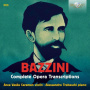 Bazzini, A. - Complete Opera Transcriptions
