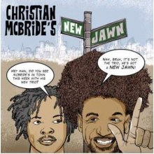 McBride, Christian - Christian McBride's New Jawn