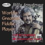 Armstrong, Billy - World's Greatest Fiddler Player