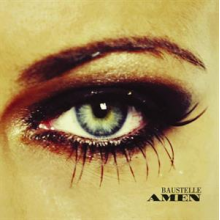 Baustelle - Amen