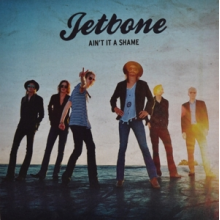 Jetbone - 7-Ain't It a Shame