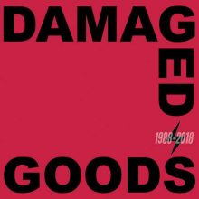 V/A - Damaged Goods 1988-2018