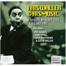 Waller, Fats - A Tribute By Geoff Cole & His Hot Five