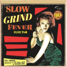 V/A - Slow Grind Fever 07+08