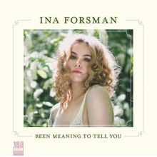 Forsman, Ina - Been Meaning To Tell You