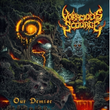 Voracious Scourge - Our Demise
