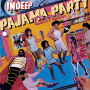 Indeep - Pajama Party Time