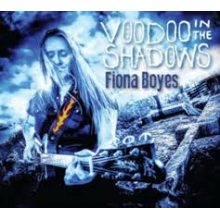 Boyes, Fiona & the Fortune Tellers Boyes - Voodoo In the Shadows