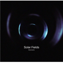 Solar Fields - Movements