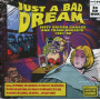 Various - Just a Bad Dream Sixty British Garage and Trash Nuggets 1981-89