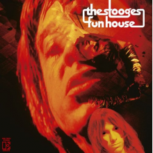 Stooges - Fun House
