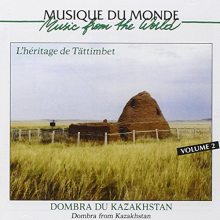 V/A - Dombra From Kazakhstan